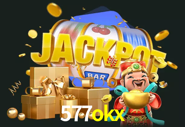 577okx bet