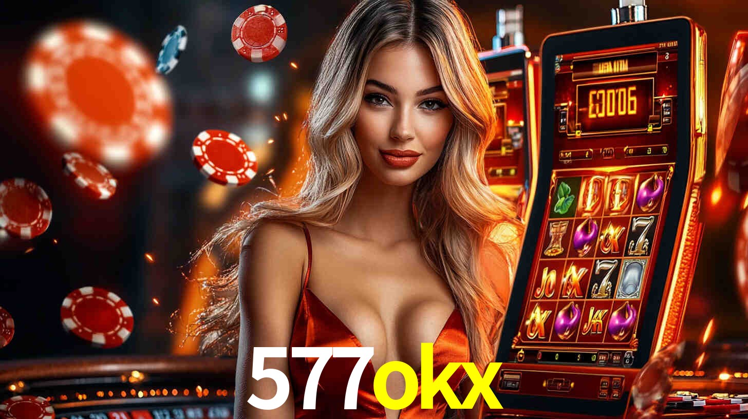 Sinta a adrenalina dos jogos de cassino com 577okx