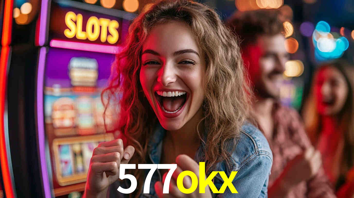 A Popularidade dos Caça-Níqueis no 577okx