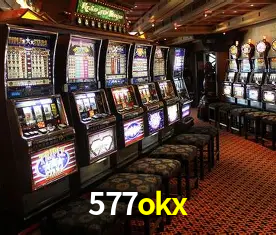 Descubra o Mundo do Cassino Online com 577okx