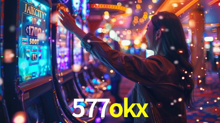 577okx bet